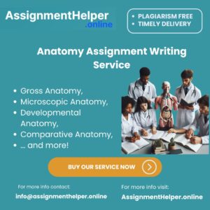 Anatomy Assignment Writing Services