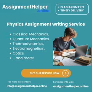 Physics Assignment Writing Services