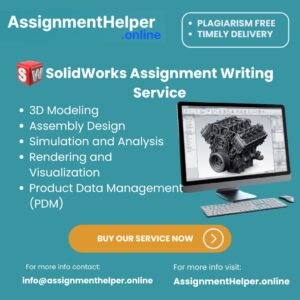 SolidWorks Assignment Writing Service by assignmenthelper.online