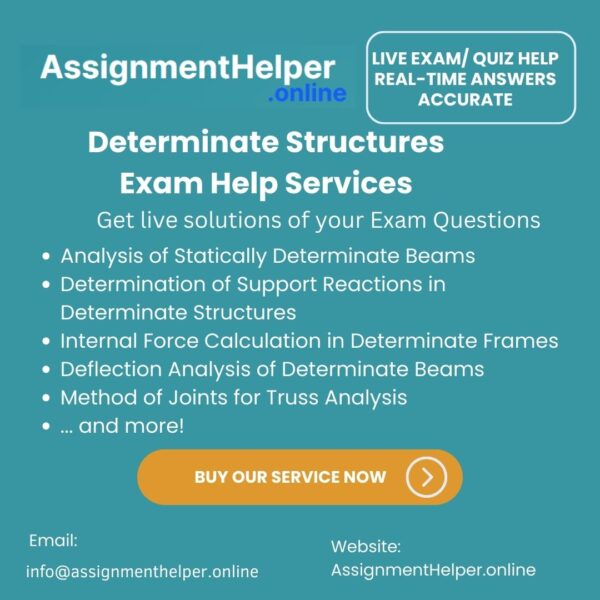 Determinate Structures Exam Help Service