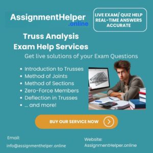 Truss Analysis Exam Help Service. Structural Analysis Exam Help